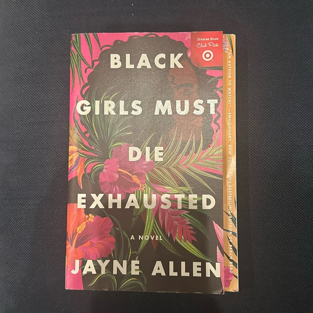 Black Girls Must Die Exhausted Book